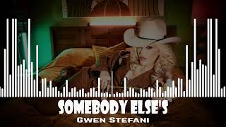 Gwen Stefani  Somebody Elses [upl. by Irv831]