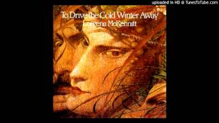 Loreena McKennitt  The King [upl. by Eeneg]