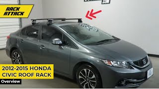 20122015 Honda Civic 4 Door with RhinoRack Vortex 2500 Roof Rack [upl. by Deegan]