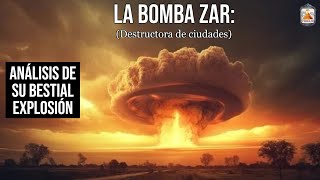 Bomba Zar La SÚPER bomba termonuclear de la Unión Soviética bombadelzar bombaemperador tsarbomba [upl. by Shea107]