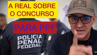 CONCURSO PARA POLÍCIA PENAL FEDERAL [upl. by Eedrahs748]