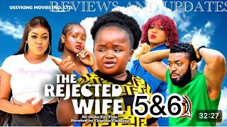 REJECTED WIFE SEASON 5amp6updatesEBUBE OBIOPRINCE UGO 2024 Movie [upl. by Anoid]