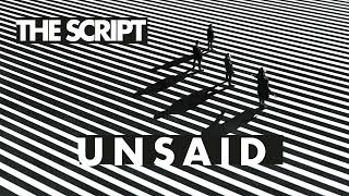 The Script  Unsaid Official Audio [upl. by Naejeillib]