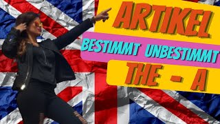 Artikel Englisch  the  a  an  unbestimmt  bestimmt [upl. by Arraik]