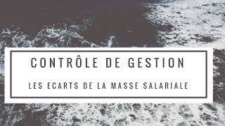 Contrôle de gestion  Les écarts de la masse salariale [upl. by Denise]