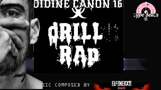 Didine Canon 16 X Elfenexx11 DARK type beat quot One shot DZ drill Free instrumentalquot [upl. by Annad]