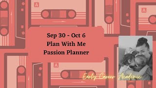 Sep 30  Oct 6 2024  Plan With Me  Passion Planner [upl. by Germano]