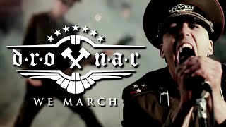 DROTTNAR  WE MARCH OFFICIAL [upl. by Onailerua]