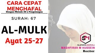 menghafal surah al mulk ayat 2527 [upl. by Llehsor]