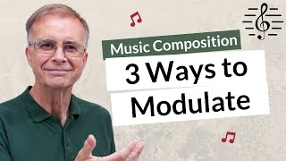 3 Ways to Modulate from the Same Opening  Music Composition [upl. by Mariel]