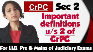 Section 2 of CrPC  Important definitions under section 2 of CrPC  Crpc videos for Judiciary amp LLB [upl. by Wistrup]