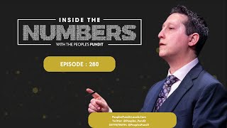 Episode 280 Inside The Numbers With The Peoples Pundit [upl. by Templeton384]