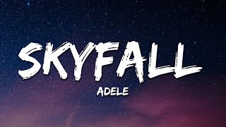 Adele  Skyfall Lyrics [upl. by Cohleen]