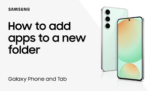 Add multiple Samsung Galaxy apps to a new folder  Samsung US [upl. by Royce699]
