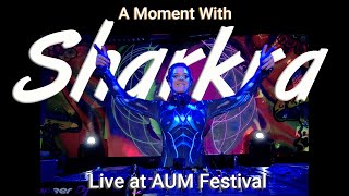 A Moment with Sharkra Live at Aum NYE Festival 2122 [upl. by Nive]