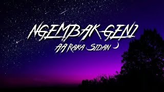 Ngembak Geni  AA Raka Sidan Lirik Vidio lagu [upl. by Simona529]