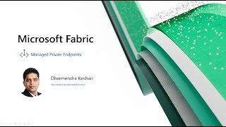 Managed Private Endpoints in Microsoft Fabric Setup and Considerations [upl. by Catrina]