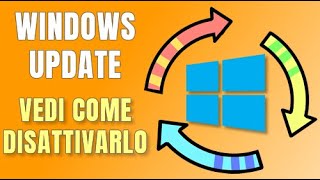 Come disattivare gli aggiornamenti automatici di Windows 10 e Windows 11 [upl. by Byler]