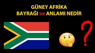 Güney Afrika Bayrağı ve Anlamı Nedir [upl. by Lyon]