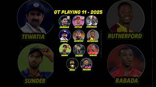 GT Best Playing 11 For IPL 2025🔥 [upl. by Jerad]