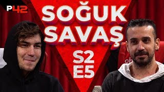 GÜLERSEN KAYBEDERSİN  Soğuk Savaş S2E5 w Berkcan Güven amp Efe Uygaç [upl. by Airat]