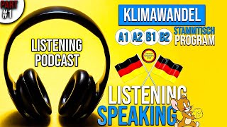 Klimawandel Part 1I Listening Podcast I Stammtisch Deutsch I Stammtisch Program I A1 A2 B1 B2 [upl. by Hgierb]