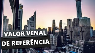 VALOR VENAL DE REFERÊNCIA Você sabe do que se trata [upl. by Riccio575]