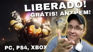 LIBERADO GRÃTIS  ANTHEM BAIXE NO SEU PS4 XBOX ONE ou PC OPEN DEMO [upl. by Allveta]