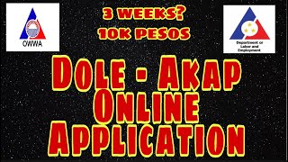 DOLE AKAP OWWA online application  3 weeks processing time  10000 cash assistance [upl. by Airdnazxela]