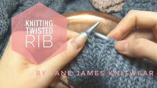 Knitting Twisted Rib  A Tutorial On How To Knit Ktbl and Ptbl 2019 [upl. by Rhianon]