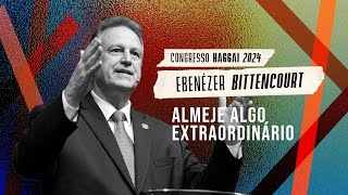 Ebenézer Bittencourt Almeje Algo Extraordinário [upl. by Tricia270]