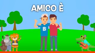 AMICO È INNO DELLAMICIZIA  Le migliori canzoni per bambini con testo [upl. by Desiree751]