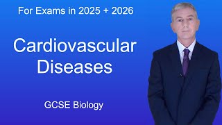 GCSE Biology Revision quotCardiovascular Diseasesquot [upl. by Greenburg]