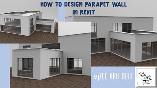 HOW TO DESIGN PARAPET WALL IN REVIT [upl. by Kelsey]