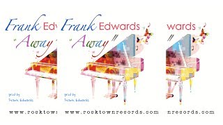 Frank Edwards  AWAY Lyric Video [upl. by Netti]