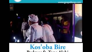 Tope Alabi sings Kosoba Bire with Psalmos [upl. by Krystal]