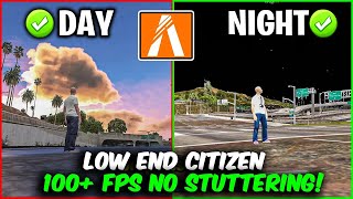 FiveM  GTA V  Ultra Low End PC FPS BOOST Pack For 4GB amp 8GB RAM 100FPS  DAY amp NIGHT CITIZEN✅ [upl. by Nairrot889]