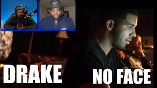 YALL FINISH HATIN ON DRAKE YET   Drake quotNo Facequot Official Song  REACTION [upl. by Yartnoed]