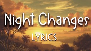 Night Changes  One Direction Lyrics [upl. by Eocsor]