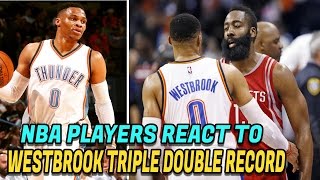 NBA Players React to Russell Westbrook’s Triple Double Record NBA Record 42nd Triple Double [upl. by Edette676]