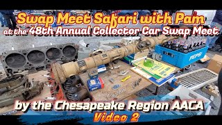 Swap Meet Safari 48th Annual Swap Meet Chesapeake Region AACA Video 2 swapmeet classiccars [upl. by Ahsratal]