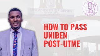 How to pass UNIBEN 2024 POST UTME with HIGH score [upl. by Aved]