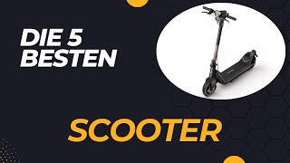 Die 5 Besten Elektro Scooter Test 2024 [upl. by Olatha]