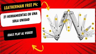 Leatherman Free P4 la multiherramienta definitiva para cualquier aventura [upl. by Karlik]