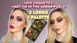 LOIS COSMETICS MEET ME IN THE UNDERWORLD  2 LOOKS 1 PALETTE 🍂 [upl. by Sean]