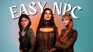 SKYRIM MODS  Easy NPC Tutorial [upl. by Eaj]