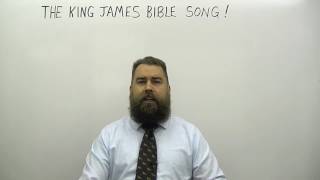 The King James Bible Song [upl. by Megargee869]