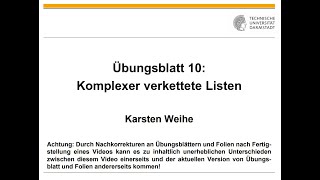 Übungsblatt 10 Komplexer verkettete Listen [upl. by Segalman]