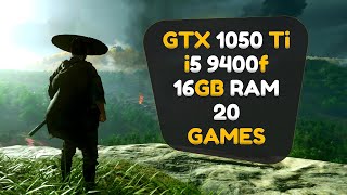 GTX 1050 Ti  i5 9400f  Test in 20 Games [upl. by Schecter]