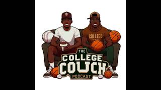 College Couch Podcast Season 2 Episode 10 [upl. by Eidnam]